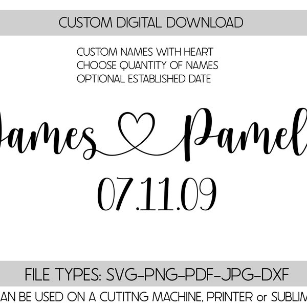 custom names svg | couple names with heart svg | wedding gift svg | anniversary svg | custom names with heart | custom name svg-png-pdf-jpg