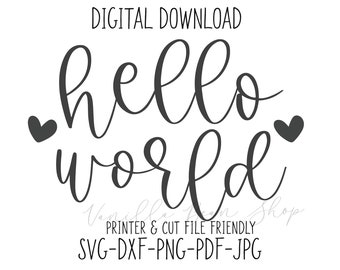 hello world svg | hello world png | hello world printable | hello world cricut | hello world cut file | hello world sublimation