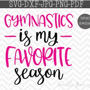 gymnastics is my favorite season svg | gymnastics svg | gymnastics mom svg| gymnastics is my favorite season png | gymnastics cut file