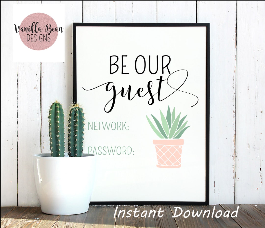 Be Our Guest Wifi Printable | Wifi Sign | Wifi Printable | Succulent ...