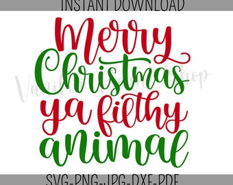 Merry Christmas ya filthy animal svg | merry christmas ya filthy animal png | home alone quote svg | home alone quote png | filthy animal