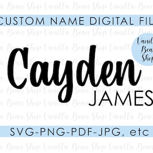 custom name svg | custom name cut file | custom name calligraphy | custom name png | custom name dxf | custom name first and middle