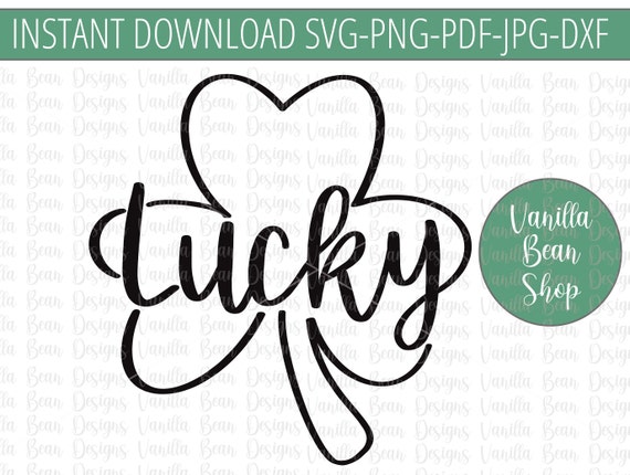 lucky svg | lucky clover svg | lucky shamrock svg | lucky png | lucky clover png | lucky shamrock png | lucky cut file | lucky sublimation