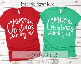 shitter's full svg | shitters full svg | merry christmas shitters full svg | christmas vacation svg | christmas quote svg | funny christmas