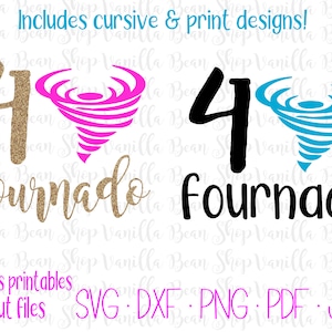 4nado svg | 4nado printables | 4th birthday svg | 4th birthday printables | fournado svg | fournado printables | fourth birthday svg |
