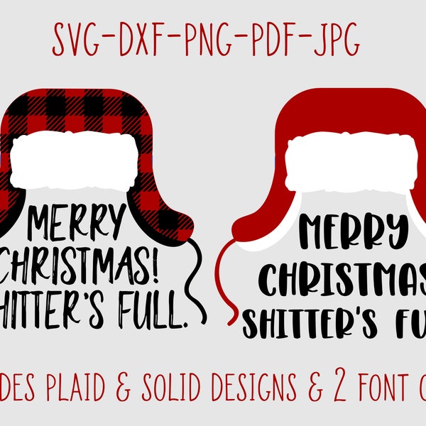 shitter's full svg | shitters full svg | merry christmas shitters full svg | christmas vacation svg | christmas quote svg | funny christmas