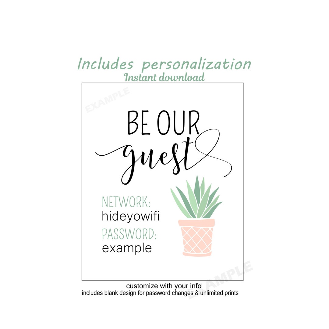 Be Our Guest Wifi Printable | Wifi Sign | Wifi Printable | Succulent ...