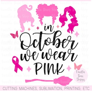 In October we wear pink svg, png, pdf, jpg, dxf, pink ribbon halloween, breast cancer halloween svg, png, pdf, jpg, dxf