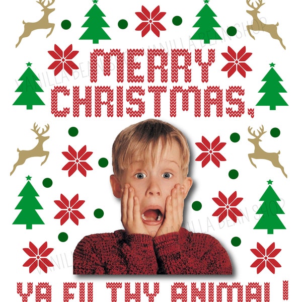 Merry Christmas ya filthy animal png | ugly sweater png| home alone quote | home alone quote sublimation | ugly christmas sweater png