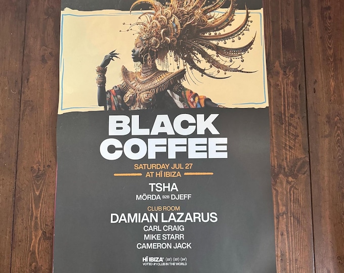 Black Coffee ~ Genuine Ibiza Framed Dj Artwork | Hi Ibiza | A3 Luxury Black Frame