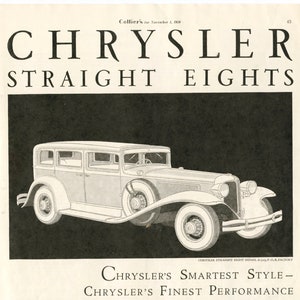 May include: An advertisement from 1929 for Chrysler Straight Eights. The image features a detailed illustration of a classic sedan, showcasing its design and features. Text highlights the car's performance and style.