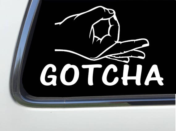 ThatLilCabin gotcha hand circle game 6 vinyl sticker decal HM1278 ThatLilCabin gotcha hand circle game 6 vinyl sticker decal HM1278