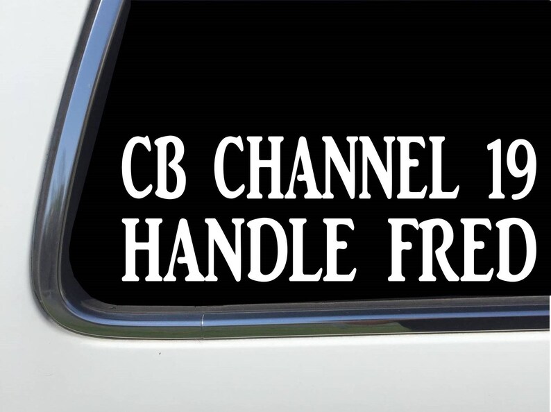 Cb Channel ## Over Handle #### Custom 8 Vinyl DecalAS1472 Thatlilcabin