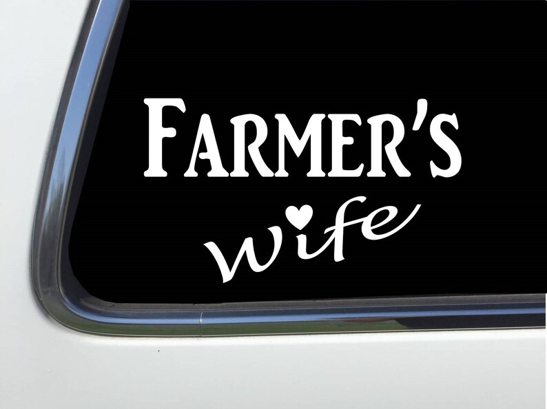 Thatlilcabin Farmer/'s Wife AS574 8 Farming Decal