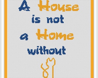 Home is not House without Cat cross stitch pattern, modern cross stitch pattern, PDF instant download, cross stitch patterns, easy cros #437