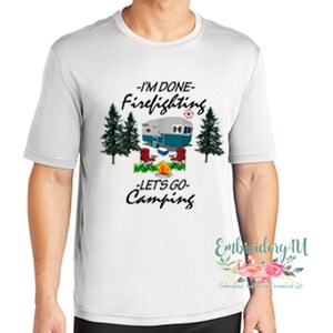 I&#39;m Done Let&#39;s Go Camping Profession Shirt|Camper Shirt|Camping Shirt|Camper Tshirt|Camper Tee