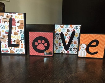 Wooden Block Letters- Love Dogs Blocks- Dog Owner Gifts- Dog Lover