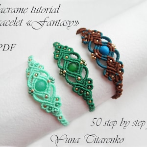 May include: Three macrame bracelets with different colored beads and stones. The bracelets are made with brown, green, and turquoise thread. The text "Macrame tutorial Bracelet «Fantasy» in PDF 50 step by step foto Luna Titarenko" is visible in the image.