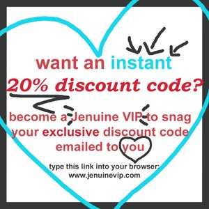 Op de afbeelding: Een afbeelding met een hartvorm in blauw en rood. De tekst luidt "want an instant 20% discount code? become a Jenuine VIP to snag your exclusive discount code emailed to you. type this link into your browser: www.jenuinevip.com"