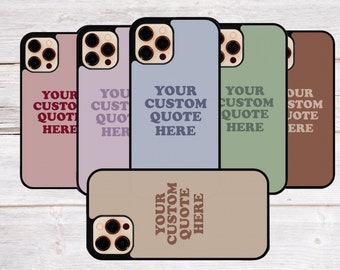 Personalized Quote Phone Case: Custom Text Cover