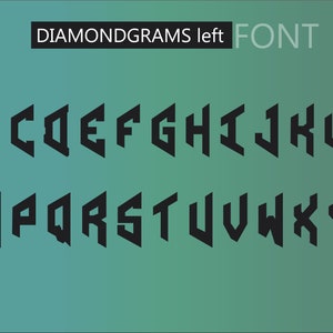 Puede incluir: Una fuente de alfabeto en blanco y negro con un dise&ntilde;o geom&eacute;trico en forma de diamante. La fuente se llama "DIAMONDGRAMS left FONT".