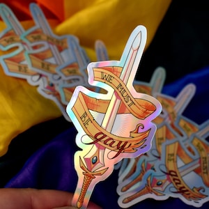 She-Ra inspired We Must Be Gay Funny 10cm holographic sticker image 1
