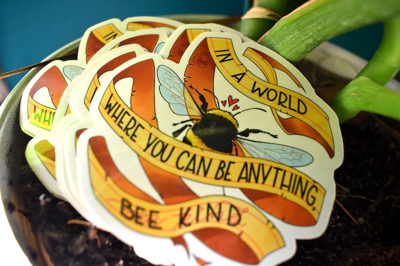 Bee Kind clear glossy vinyl sticker image 3