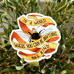 Bee Kind clear glossy vinyl sticker