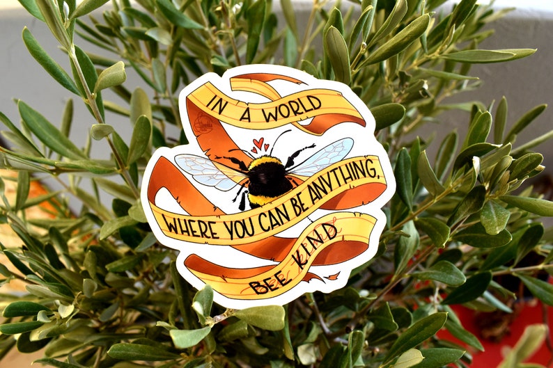 Bee Kind clear glossy vinyl sticker image 1