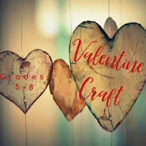 Valentine Craft Gr. 5-8 image 1
