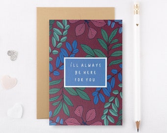 Friend Card - Here for you Card - With Sympathy Card - Loss Card - Thinking of You Card - Sympathy - Grief Card - Big Hug Card - GCR006