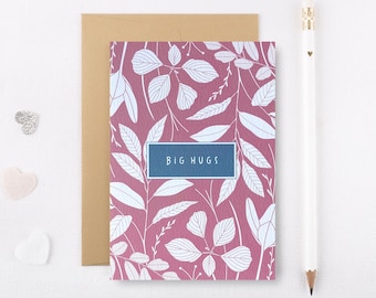 Big Hugs Card - Isolation Card - Virtual Hug Card - Thinking of You Card - Miss You Card - With Sympathy Card - Leaf Print Card - GCR002
