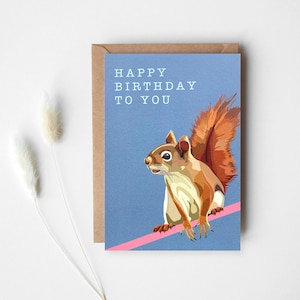 Squirrel Birthday Card - Squirrel Card - Birthday Card - Animal Card - Woodland Animal - Squirrel Greeting Card - Red Squirrel - GCW004