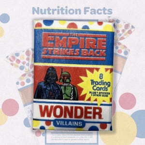 May include: A vintage trading card pack for "The Empire Strikes Back" featuring Darth Vader and Boba Fett. The pack includes 8 trading cards, a sticker, and gum. The pack is labeled "Wonder Villains" with a nutrition facts label.