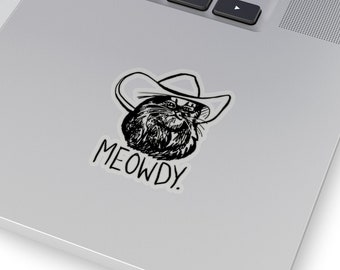 Meowdy Texas Cat Meme Sticker // Texan Cat Meme Gifts // Funny Howdy Meowdy Meme Mashup Decal Sticker for Texan People // Cowboy Cat