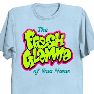 Custom 'Fresh Glamma' of Your Name City, Location! Pregnancy Announcement for your Mother soon to be Glamma!