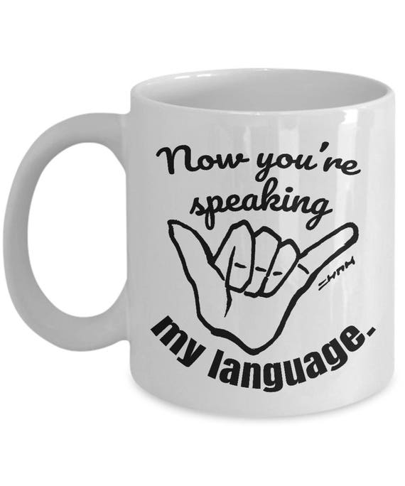 Hawaiian Shaka Hand Meme Gift Mug Funny Hawaii Coffee Cup - Etsy Hawaiian Shaka Hand Meme Gift Mug Funny Hawaii Coffee Cup - Etsy