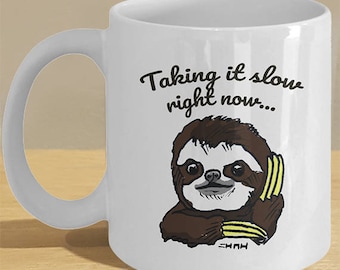 Sloth Mug / Sloth Gift Mug / Funny Sloth Mug / Sloth Meme / Funny Mug / Cute Sloth / Sloth Gifts / Sloths - Personalised Option Available