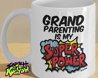 Future Grandparent Pregnancy Announcement Mug Gifts // New Grandpa/Grandma To Be Gift Ceramic Mug // Grandparenting is My Super Power