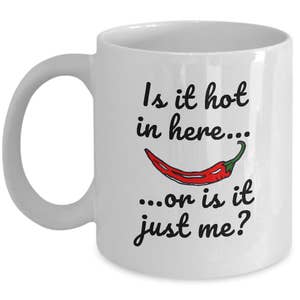 Funny Red Hot Chilli gift Mug - Hot in Here Coffee Cup - Personalised Option Available