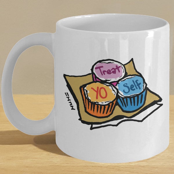 Treat Yo Self gift mug - funny recreation cup with custom cupcake art! - Personalised Option Available