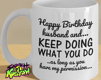 Husband Gift / Husband Mug / Husbands Birthday, Birthday Gifts / Gifts for Husband, Gift for Him / Husband Valentine Gifts, Husband Birthday