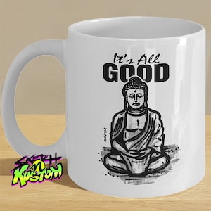 Buddha mug / Buddhist Mug - Buddha Praying Coffee Cup - Fans and Buddha Lovers Inspirational quote mug for people that love meditating image 1