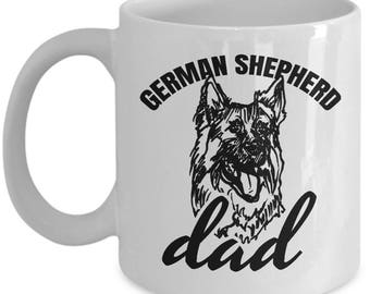 German Shepherd Dad // German Shepherd Mug // Father of Alsatian Mug Gifts // Dog Gifts for Dad // German Shepherd Gifts for Him // Dog Mug
