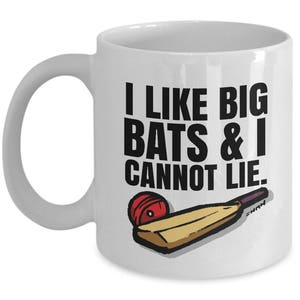 Cricket Bat & Cricket Ball // Cricket Gift Mug // Funny Cricketer Coffee Cup // &#39;I Like Big Bats and I Cannot Lie&#39; Gifts