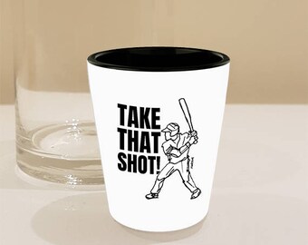 Baseball Shot Glass Gifts, Funny Player with Bat Decor, 'Take That Shot' Shot Glass, Baseball Gifts