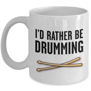 Drumming mug - Funny drummers mug gift - Drummer&#39;s coffee cup - Personalised Option Available