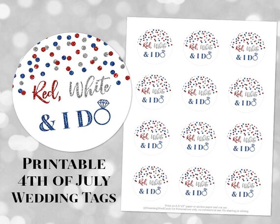 Printable 4th of July Wedding Favor Tags Red White and I do Confetti Instant Digital Download
