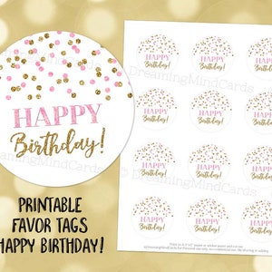Printable Happy Birthday Round Tags Pink Gold Confetti Instant Digital Download Labels Stickers or Tags