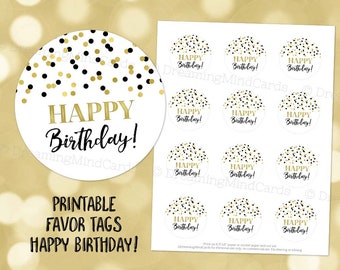 Printable Happy Birthday Round Tags Black Gold Confetti Instant Digital Download Labels Stickers or Tags